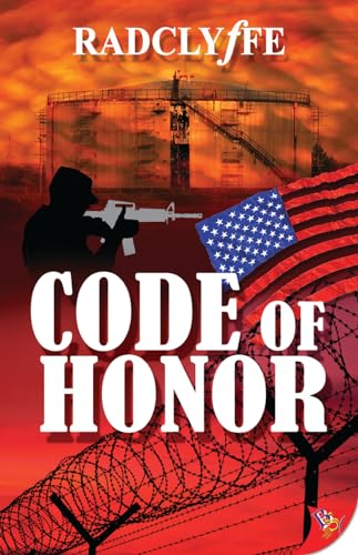 Code of Honor (Honor Series, 9) (9781602828858) by Radclyffe