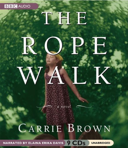 9781602830547: The Rope Walk