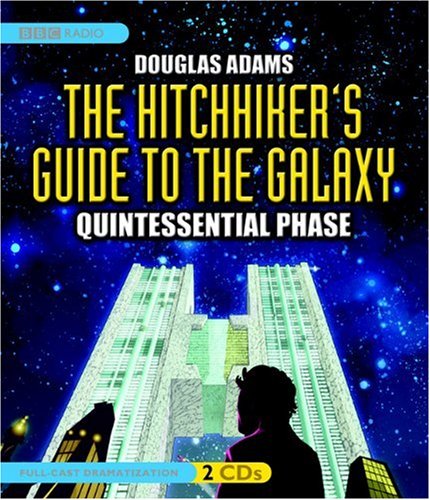 Stock image for The Hitchhiker's Guide to the Galaxy: Quintessential Phase (Full-Cast Dramatization) for sale by HPB-Movies