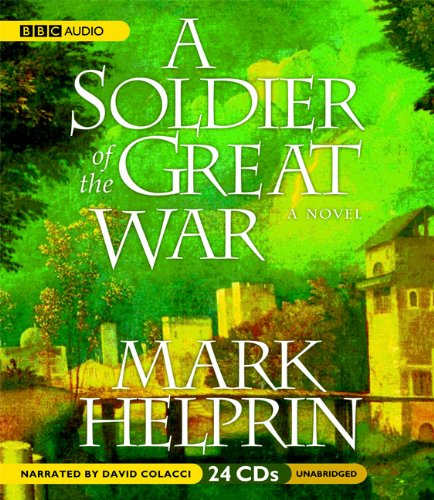Stock image for A Soldier of the Great War for sale by Half Price Books Inc.