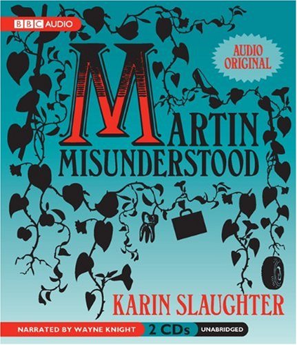 9781602834347: Martin Misunderstood: A Fairy Tale