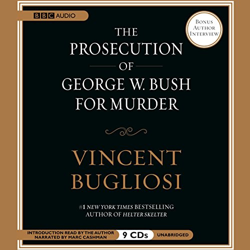 Stock image for The Prosecution of George W. Bush For Murder for sale by HPB-Ruby