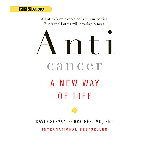 9781602834750: Anticancer: A New Way of Life