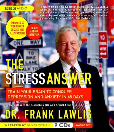 Imagen de archivo de The Stress Answer: Train Your Brain to Conquer Depression and Anxiety in 45 Days a la venta por The Yard Sale Store