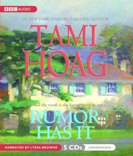 Rumor Has It (9781602835528) by Tami Hoag