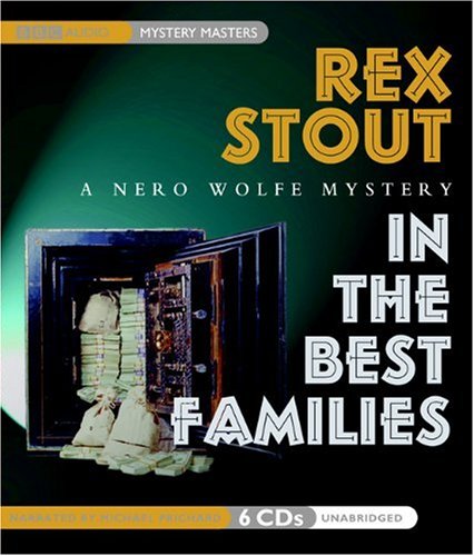 9781602835634: In the Best of Families: A Nero Wolfe Mystery (Nero Wolfe Mysteries)