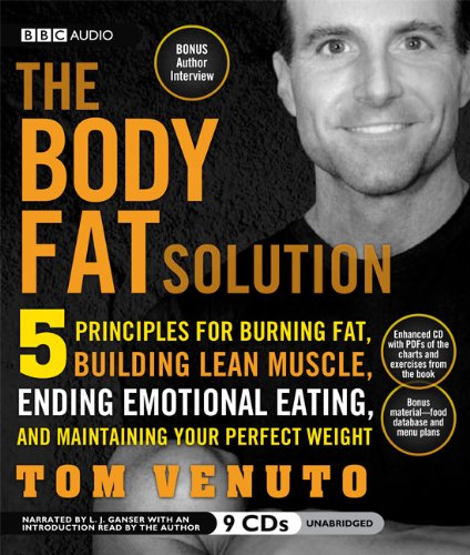 Beispielbild fr The Body Fat Solution: Five Principles for Burning Fat, Building Lean Muscle, Ending Emotional Eating, and Maintaining Your Perfect Weight zum Verkauf von HPB-Emerald
