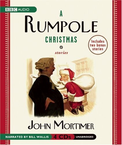 A Rumpole Christmas: Stories (9781602837997) by John Mortimer
