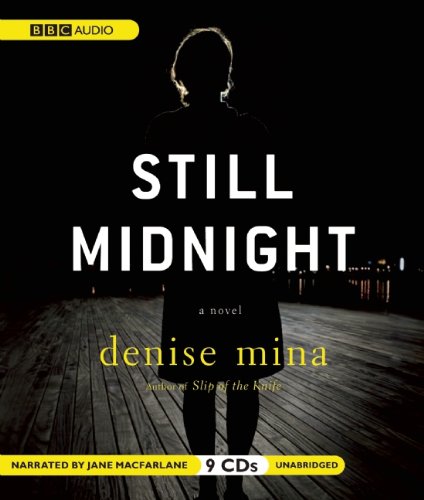 Stock image for Still Midnight (Alex Morrow series) for sale by Half Price Books Inc.