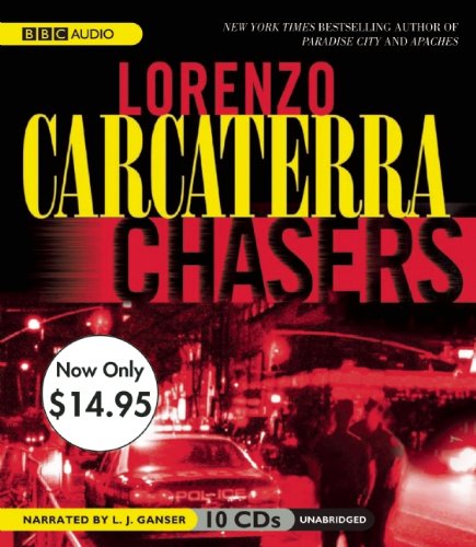 Imagen de archivo de Chasers: Unabridged Value-Priced Edition a la venta por Half Price Books Inc.