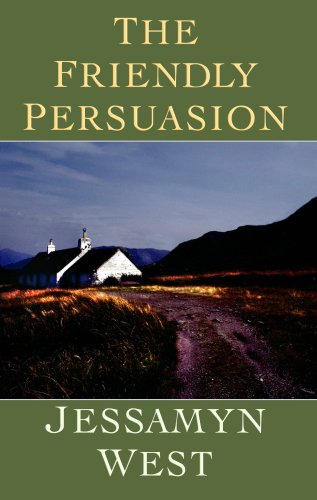 9781602850323: The Friendly Persuasion (Center Point Premier Fiction (Large Print))