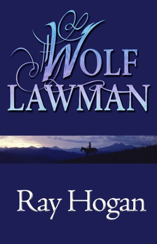 9781602850705: Wolf Lawman