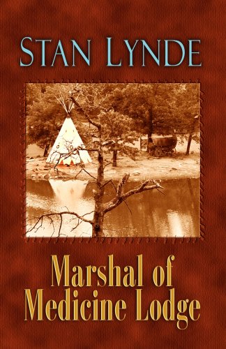 Stock image for Marshal of Medicine Lodge for sale by Better World Books