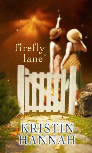 Firefly Lane (9781602851443) by Hannah, Kristin