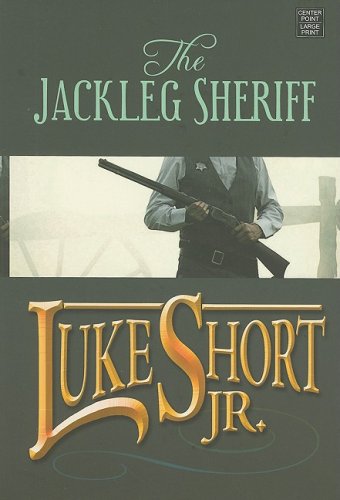Stock image for The Jackleg Sheriff for sale by Better World Books
