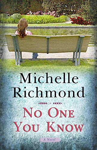 No One You Know (Center Point Platinum Fiction (Large Print)) (9781602852914) by Richmond, Michelle