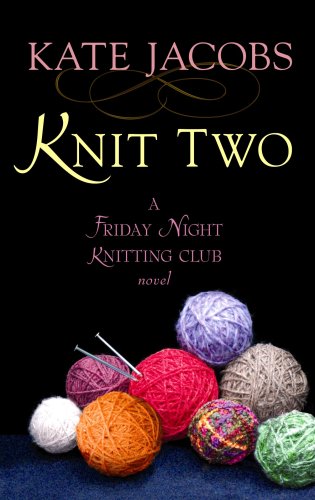 Beispielbild fr Knit Two zum Verkauf von ThriftBooks-Dallas