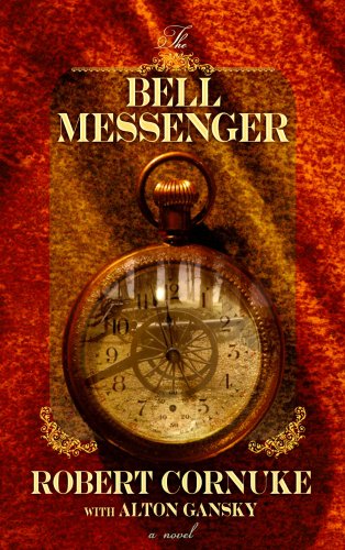 9781602853706: The Bell Messenger (Christian Mystery)