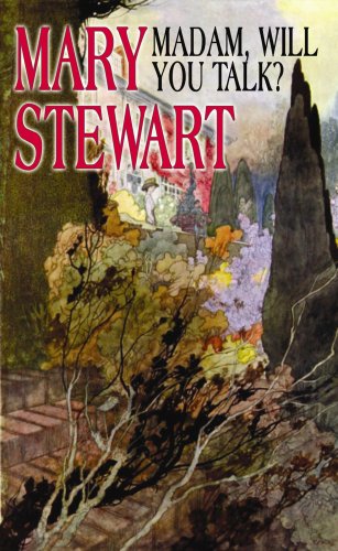 Madam, Will You Talk? (9781602853812) by Stewart, Mary