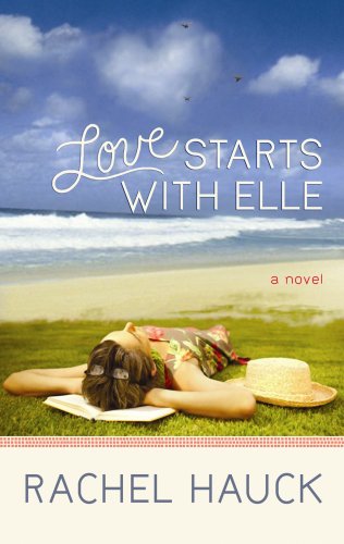 9781602854055: Love Starts with Elle (Christian Romance Series)
