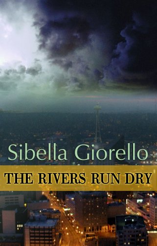 Beispielbild fr The Rivers Run Dry zum Verkauf von Better World Books