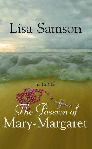 Stock image for The Passion of Mary Margaret for sale by Better World Books