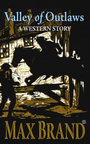 Beispielbild fr VALLEY OF OUTLAWS A Western Story zum Verkauf von Riverow Bookshop