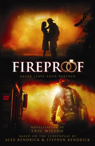 9781602855038: Fireproof (Center Point Christian Fiction (Large Print))