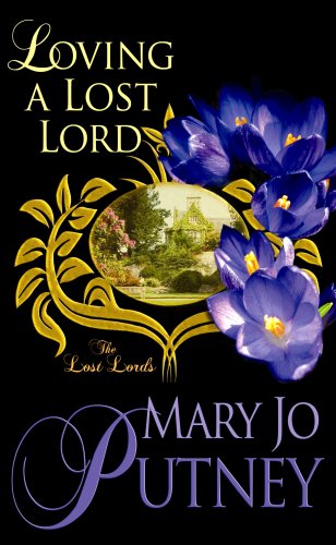 Stock image for Loving a Lost Lord for sale by Better World Books