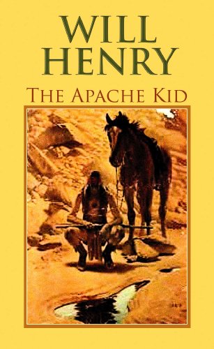 Beispielbild fr The Apache Kid zum Verkauf von Hafa Adai Books