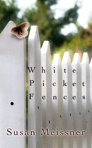 Stock image for White Picket Fences for sale by Better World Books