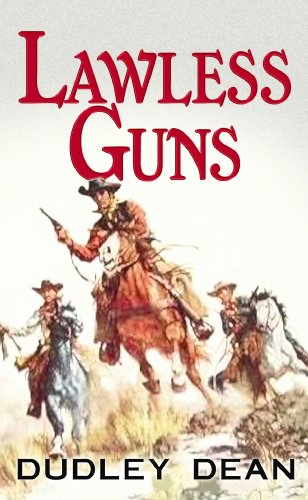9781602856530: Lawless Guns (Center Point Western)