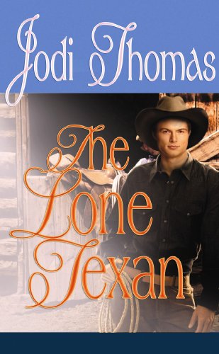9781602856707: The Lone Texan