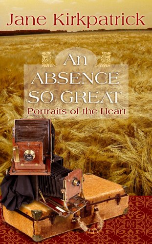 An Absence So Great (9781602857247) by Kirkpatrick, Jane