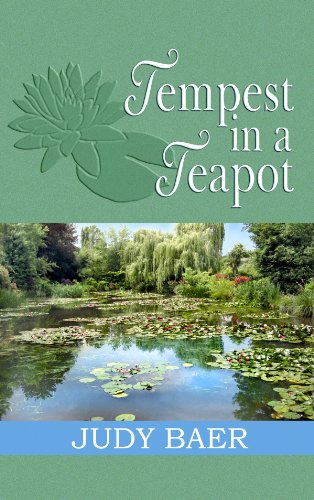 Tempest in a Teapot (Tales from Grace Chapel Inn Series #13) (9781602857605) by Baer, Judy