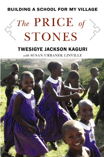 Beispielbild fr The Price of Stones : Building a School for My Village zum Verkauf von Better World Books: West