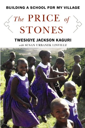 Stock image for The Price of Stones : Building a School for My Village for sale by Better World Books: West