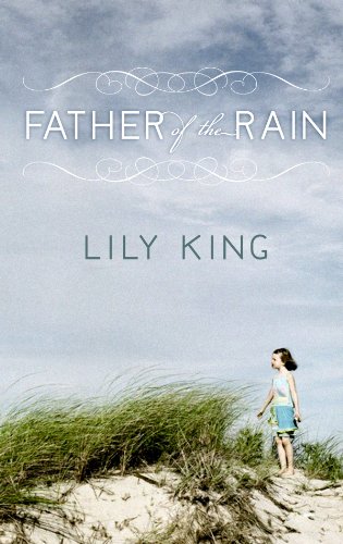 9781602858657: Father of the Rain (Center Point Platinum Reader's Circle (Large Print))