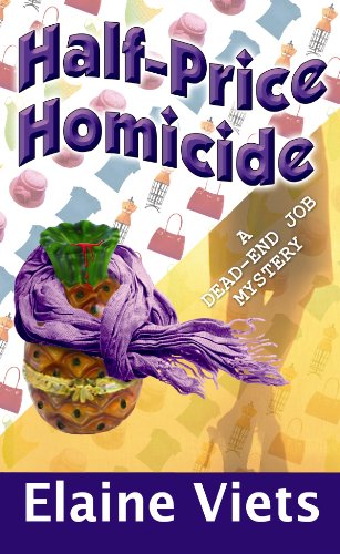 9781602858930: Half-Price Homicide: A Dead-end Job Mystery (Dead-end Job Mysteries)