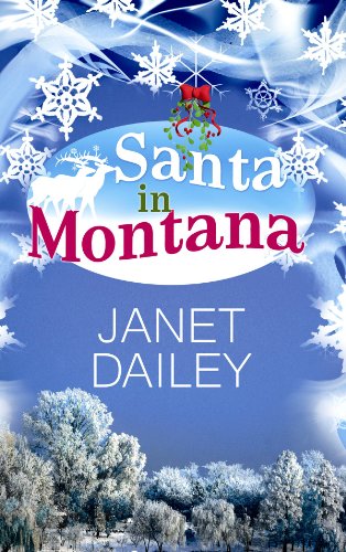 Stock image for Santa in Montana (Center Point Platinum Romance) for sale by Hafa Adai Books