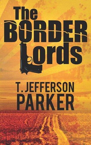 Stock image for The Border Lords for sale by Better World Books: West