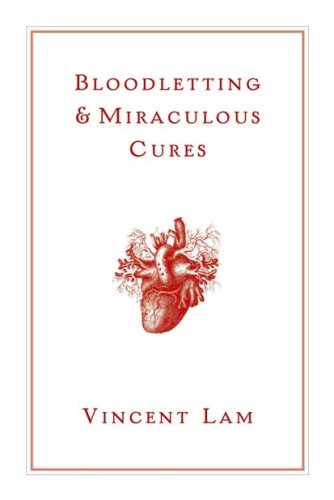 Imagen de archivo de Bloodletting & Miraculous Cures: Stories a la venta por Wonder Book