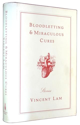 9781602860001: Bloodletting and Miraculous Cures: Stories