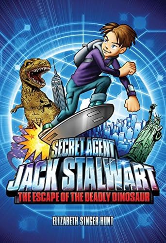 Imagen de archivo de Secret Agent Jack Stalwart Book 1: The Escape of the Deadly Dinosaur a la venta por SecondSale