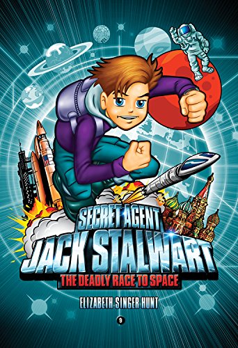 Stock image for Secret Agent Jack Stalwart: Book 9: The Deadly Race to Space: Russia (The Secret Agent Jack Stalwart Series, 9) for sale by Gulf Coast Books