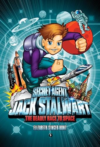 Stock image for Secret Agent Jack Stalwart: Book 9: The Deadly Race to Space: Russia (The Secret Agent Jack Stalwart Series, 9) for sale by Gulf Coast Books