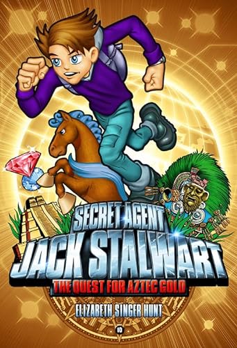 Stock image for Secret Agent Jack Stalwart: Book 10: The Quest for Aztec Gold: Mexico (The Secret Agent Jack Stalwart Series, 10) for sale by Gulf Coast Books