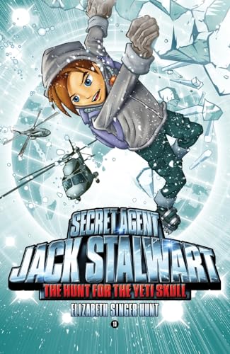Imagen de archivo de Secret Agent Jack Stalwart: Book 13: The Hunt for the Yeti Skull: Nepal (The Secret Agent Jack Stalwart Series (13)) a la venta por SecondSale
