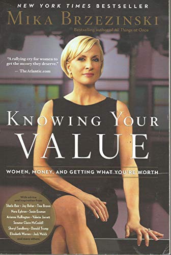 Imagen de archivo de Knowing Your Value: Women, Money, and Getting What You're Worth a la venta por SecondSale