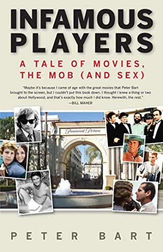 Stock image for Infamous Players: A Tale of Movies, the Mob (and Sex) for sale by Red's Corner LLC